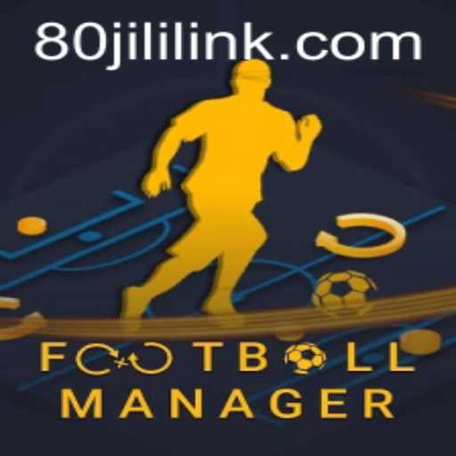 Unveiling the Excitement of FootballManager: Navigating the Virtual Pitch with 80JILI