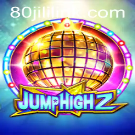 Explore the Thrilling World of JumpHigh2 with the Exciting 80JILI Game Mode