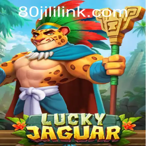 Exploring the Thrills of LuckyJaguar: A Comprehensive Guide to the 80JILI Phenomenon