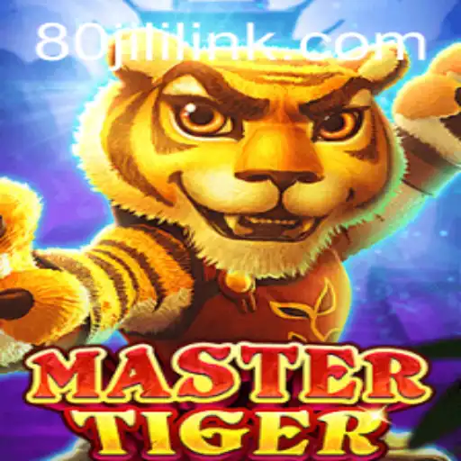 MasterTiger: Diving into the Unique Gaming Experience with 80JILI