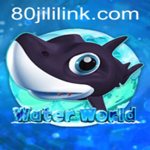 Dive into Adventure with WaterWorld: Exploring the Thrills and Strategies of 80JILI